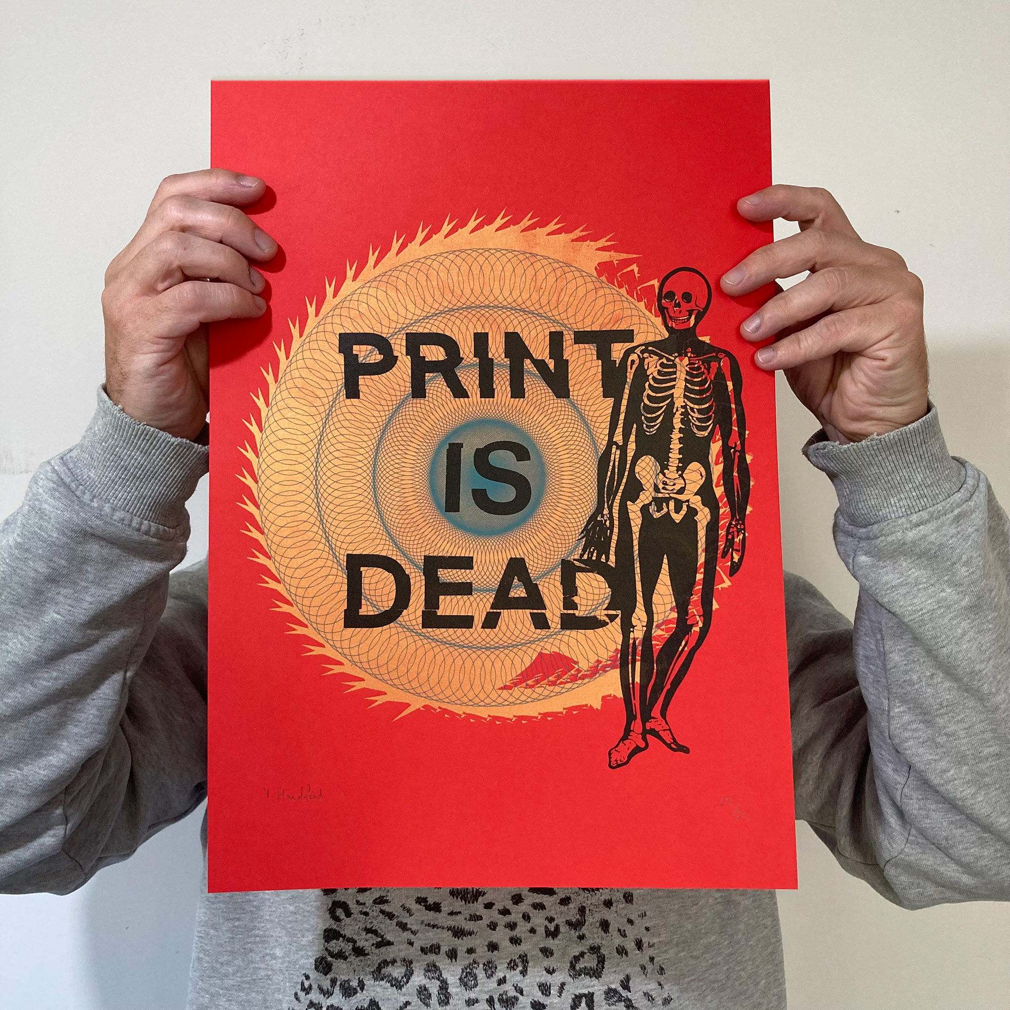 Screen Printed Poster - Print Is Dead