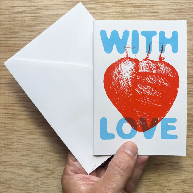 With Love - Screen Printed Greetings Card